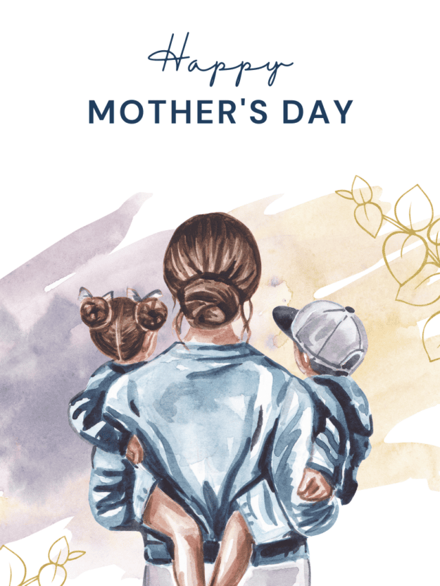 Mother’s Day 2024